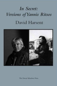 Title: In Secret: Versions of Yannis Ritsos, Author: Yannis Ritsos