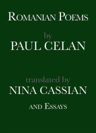 Title: Romanian Poems by Paul Celan and Essays, Author: Paul Celan