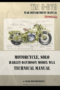 Title: Motorcycle, Solo Harley-Davidson Model WLA Technical Manual, Author: War Department