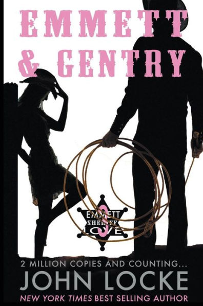 Emmett & Gentry (Emmett Love Series #3)