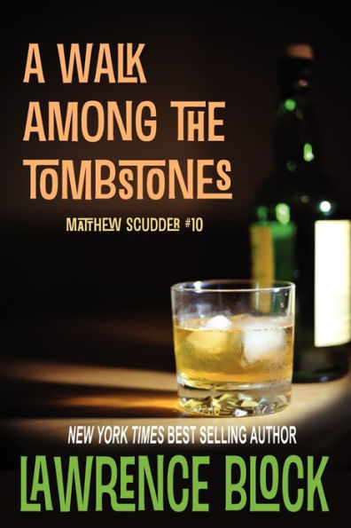 A Walk Among the Tombstones (Matthew Scudder Series #10)