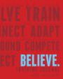 Believe Training Journal (Classic Red)