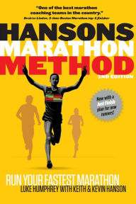 Title: Hansons Marathon Method: Run Your Fastest Marathon the Hansons Way, Author: Luke Humphrey