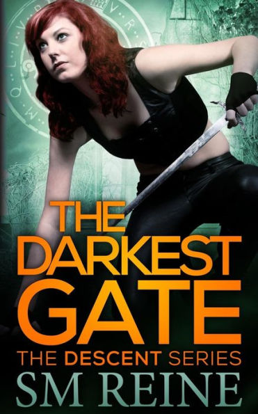 The Darkest Gate: The Descent Series