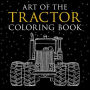 Art of the Tractor Coloring Book