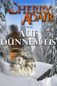 Title: Auf Dünnem Eis, Author: Cherry Adair