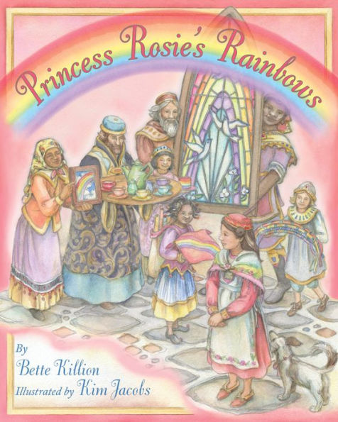 Princess Rosie's Rainbows