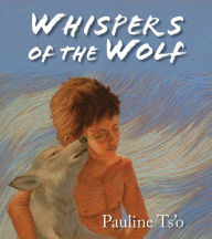 Title: Whispers of the Wolf, Author: Pauline Ts'o
