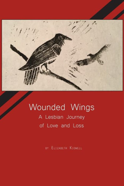 Wounded Wings: A Lesbian Journey of Love and Loss