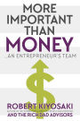 More Important Than Money: An Entrepreneur's Team