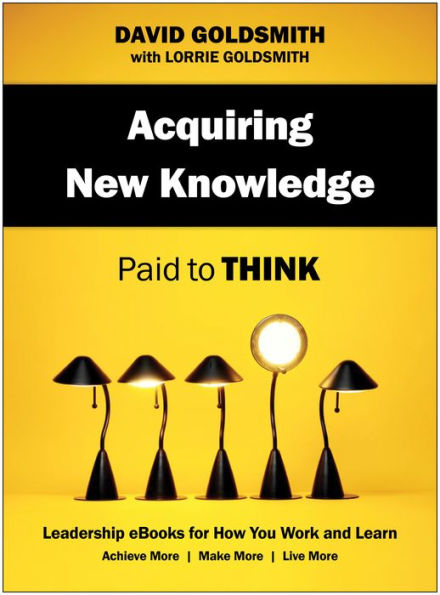 Acquiring New Knowledge: Paid to Think