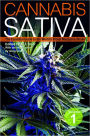 Cannabis Sativa: The Essential Guide to the World's Finest Marijuana Strains