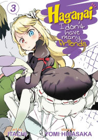 Title: Haganai: I Don't Have Many Friends Vol. 3, Author: Yomi Hirasaka