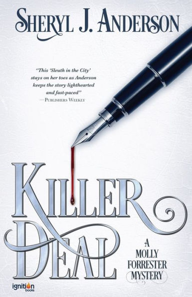 Killer Deal: A Molly Forrester Mystery