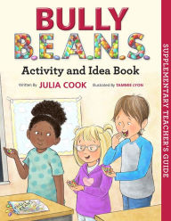 Title: Bully BEANS Activity and Idea Book, Author: Julia Cook
