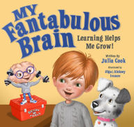 Italian audio books free download My Fantabulous Brain: Learning Helps Me Grow!