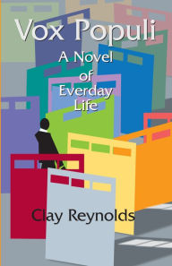 Title: Vox Populi, Author: Clay Reynolds