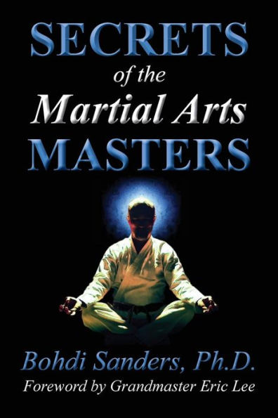 Secrets of the Martial Arts Masters