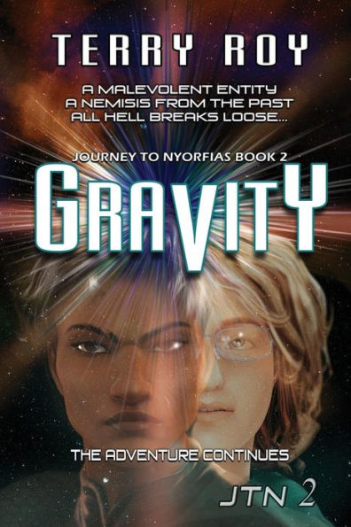 Gravity: Journey to Nyorfias, Book 2