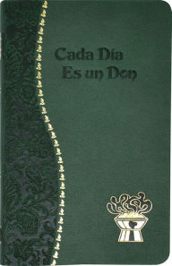 Title: Cada Dia Es un Don, Author: Charles G. Fehrenbach