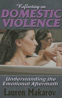 Reflecting on Domestic Violence