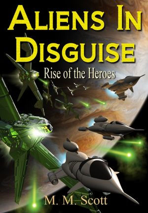 Aliens in Disguise: Rise of the Heroes