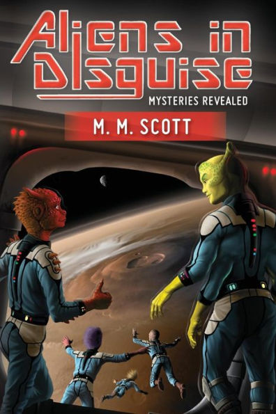 Aliens in Disguise: Mysteries Revealed