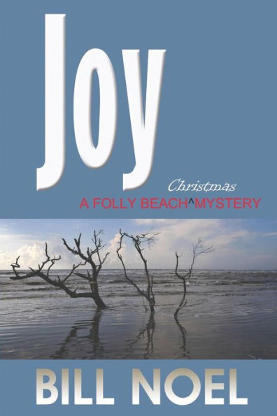 Joy: A Folly Beach Christmas Mystery