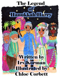 Title: The Legend of Hanukkah Harry, Author: Irv Korman