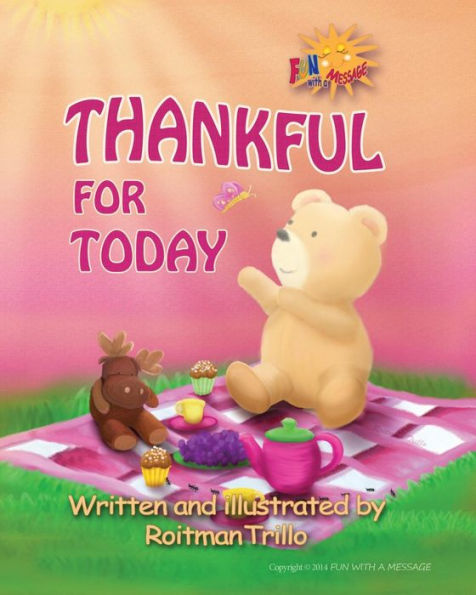 Thankful For Today: Little Bear Series