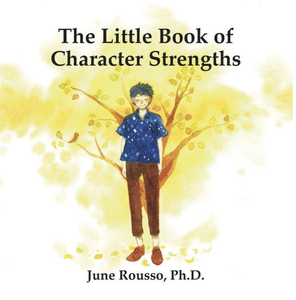 The Little Book of Character Strengths