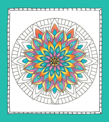 Color Me Calm 100 Coloring Templates For Meditation And Relaxation By Lacy Mucklow Angela Porter Coloring Book Barnes Noble