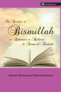 The Benefits of Bismillahi 'r-Rahmani 'r-Raheem & Surat Al-Fatihah