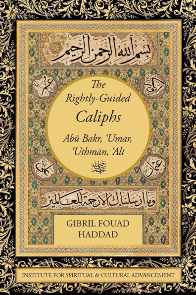 The Rightly-Guided Caliphs