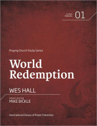 Title: World Redemption, Author: Wes Hall