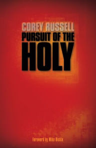 Title: Pursuit of the Holy, Author: Corey Russell