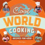 Cool World Cooking Fun and Tasty Recipes for Kids Epub-Ebook