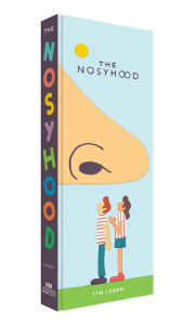 Title: The Nosyhood, Author: Tim Lahan