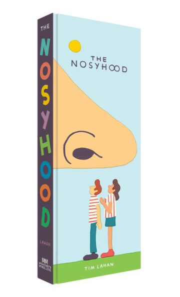 The Nosyhood