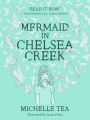 Mermaid in Chelsea Creek