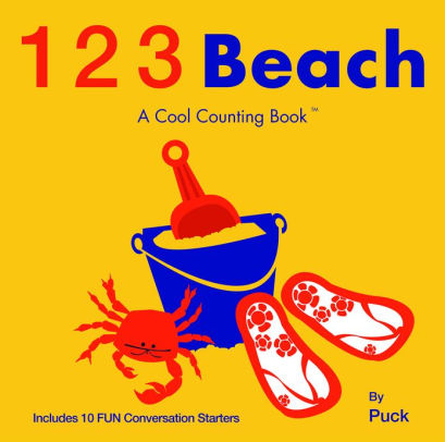 123-beach-a-cool-counting-book-by-puck-rey-david-rojas-violet-lemay