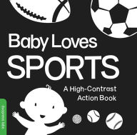 Title: Baby Loves Sports: A Durable High-Contrast Black-and-White Board Book that Introduces Sports to Newborns and Babies, Author: duopress labs