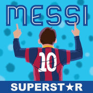 Title: Messi: Superstar, Author: duopress labs