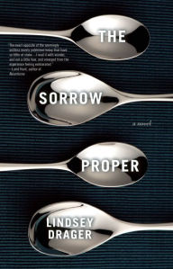 Title: Sorrow Proper, Author: J-E Roy