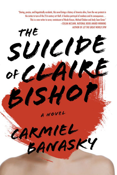 The Suicide of Claire Bishop: A Novel