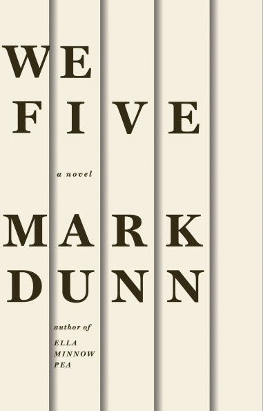 We Five: A Novel