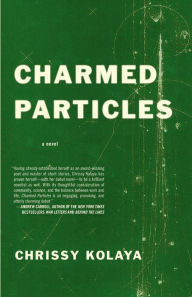 Title: Charmed Particles, Author: Chrissy Kolaya