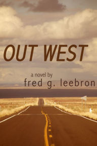 Title: Out West, Author: Fred Leebron