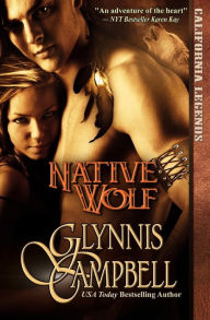 Title: Native Wolf, Author: Glynnis Campbell