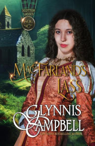 Title: MacFarland's Lass, Author: Glynnis Campbell